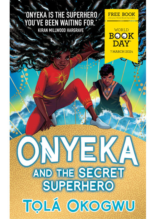 Onyeka and the Secret Superhero: World Book Day 2024