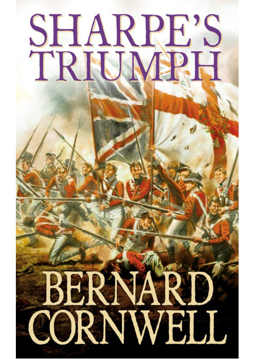 Sharpe’s Triumph: The Battle of Assaye, September 1803 (The Sharpe Series, Book 2)