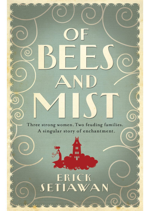 Of Bees and Mist