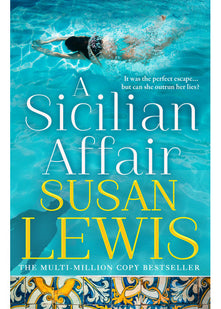 A Sicilian Affair: The thrilling, new emotional family drama for 2024 from the Sunday Times bestselling author