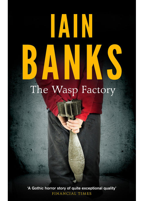 The Wasp Factory: Ian Banks