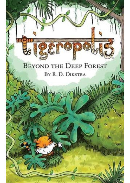 Tigeropolis: Beyond the Deep Forest: 1