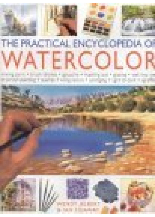 The Practical Encyclopedia of Watercolour