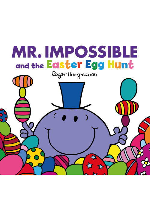 Mr Impossible and the Easter Egg Hunt (Mr. Men and Little Miss Picture Books)
