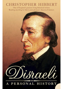 DISRAELI: A Personal History