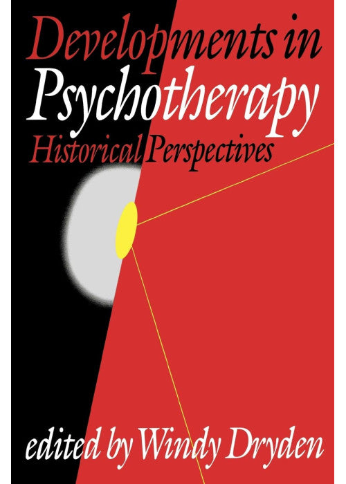 Developments in Psychotherapy: Historical Perspectives