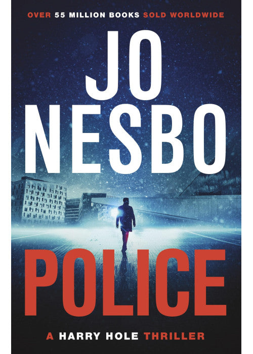 Police: The compelling tenth Harry Hole novel from the No.1 Sunday Times bestseller: 10 (Harry Hole, 10)