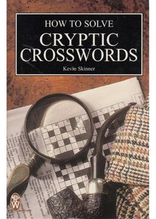 How To Solve Cryptic Crosswords