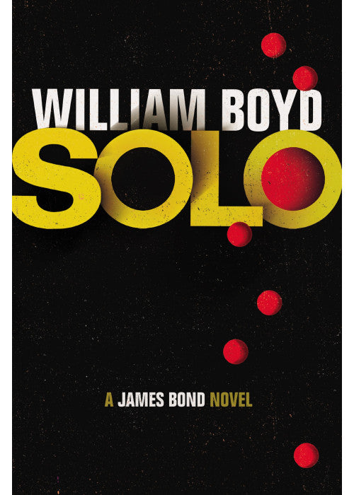 Solo: A James Bond Novel