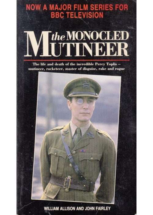 The Monocled Mutineer