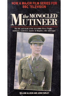 The Monocled Mutineer