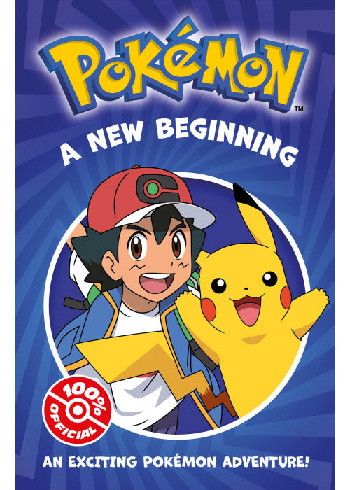 Pokémon: A New Beginning Chapter Book: An action-packed adventure from a new children's fiction series for Pokémon fans