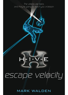 Escape Velocity (H.I.V.E)