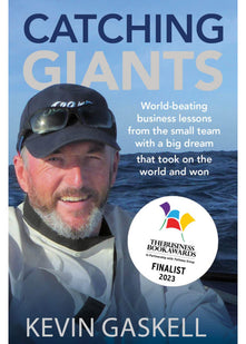 Catching Giants: World-beating business lessons from the small team with a big dream that took on the world and won