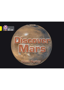 Discover Mars!: Band 03/Yellow (Collins Big Cat)