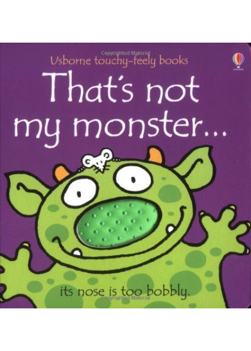 That's Not My Monster (Usborne Touchy Feely Books)