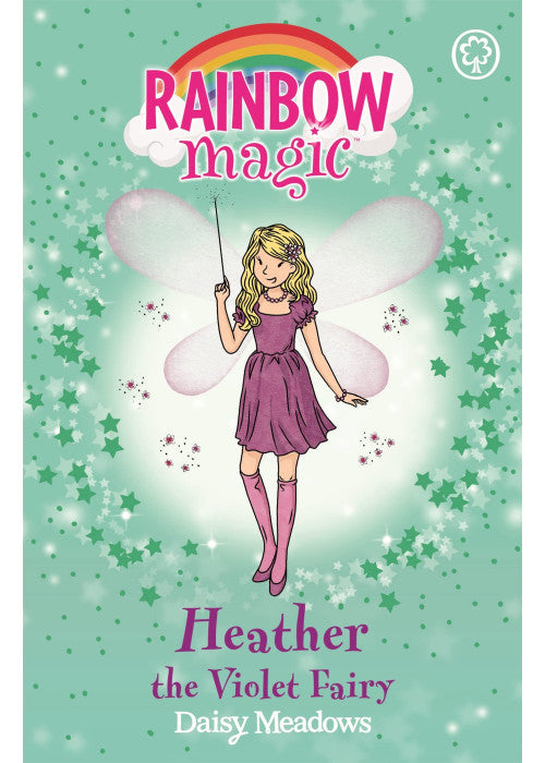 Heather the Violet Fairy: The Rainbow Fairies Book 7 (Rainbow Magic)