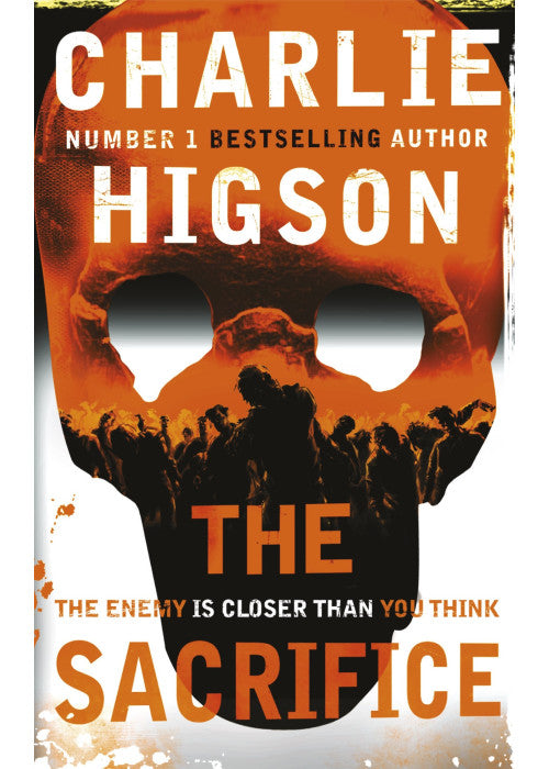 The Sacrifice (The Enemy Book 4)