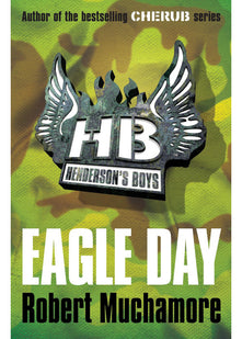 Eagle Day: Book 2 (Henderson's Boys)