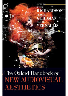 The Oxford Handbook of New Audiovisual Aesthetics