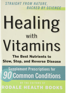 HEALING with VITAMINS