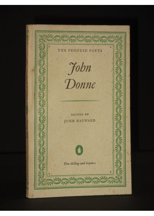 John Donne: A Selection of His Poetry