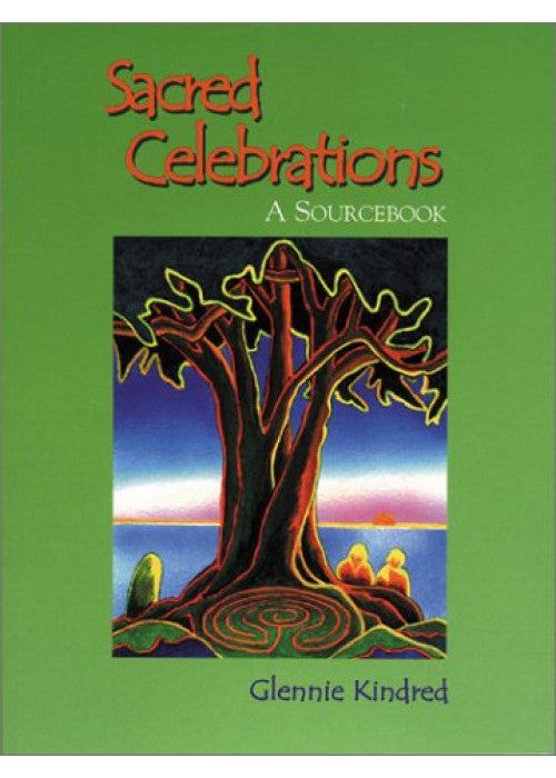 Sacred Celebrations: A Sourcebook