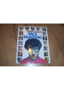 The Usborne Book of Face Painting (Usborne How to Guides)