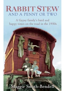 Rabbit Stew and a Penny or Two