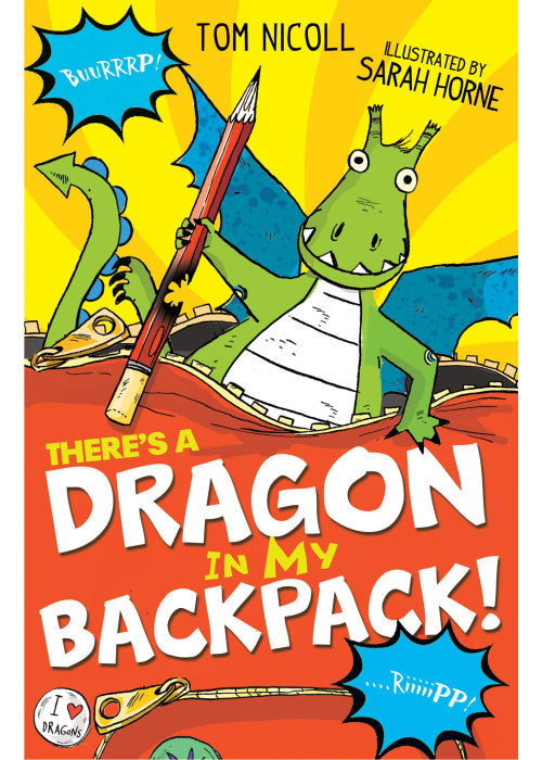 There's a Dragon in my Backpack!: 2 (There's a Dragon in..., 2)