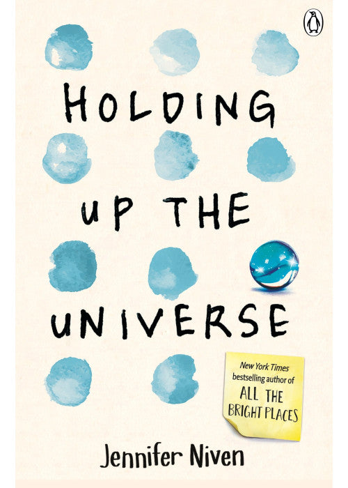 Holding Up the Universe: Jennifer Niven
