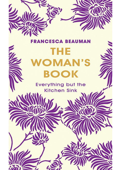 The Woman's Book: Everything But The Kitchen Sink
