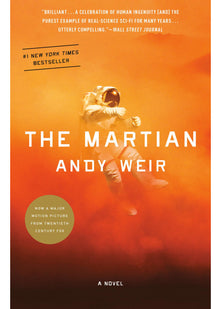 The Martian: A Novel