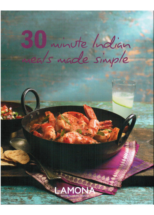 30 Minute Indian Meals Made Simple