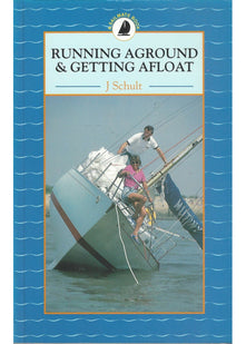 Running Aground and Getting Afloat (Sailmate)