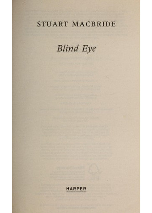 Blind Eye: The fifth Logan McRae thriller No.1 in Sunday Times bestseller Scottish detective crime series: Book 5