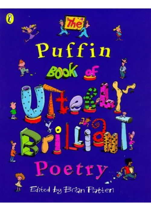 The Puffin Book of Utterly Brilliant Poetry