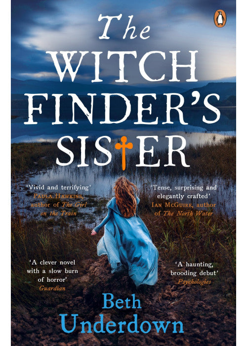 The Witchfinder's Sister: A haunting historical thriller perfect for fans of The Familiars and The Dutch House