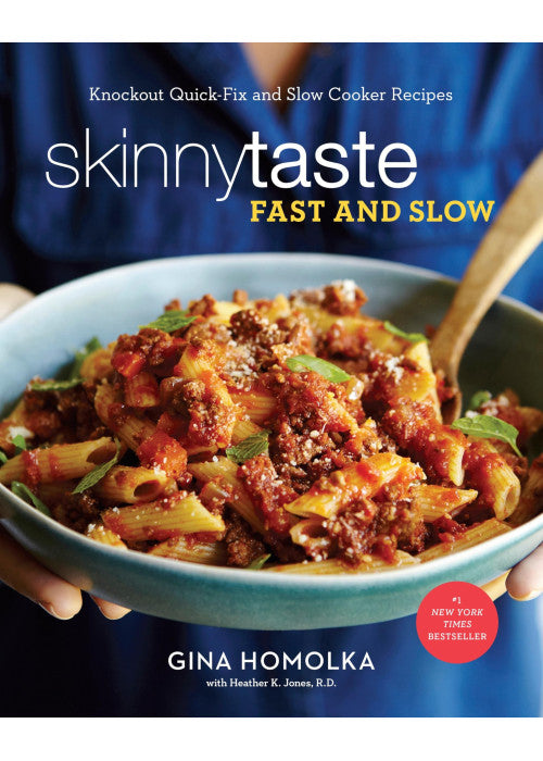 Skinnytaste Fast and Slow: Knockout Quick-Fix and Slow Cooker Recipes: A Cookbook