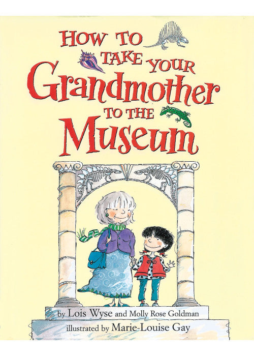 How to Take Your Grandmother ..