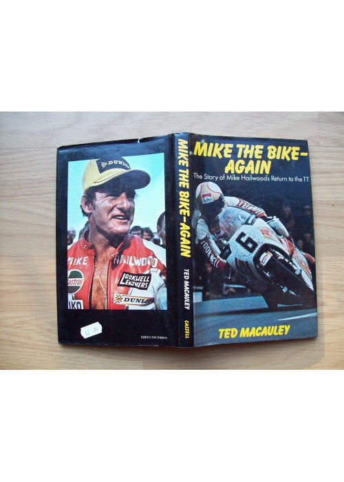 Mike the Bike - Again: Story of Mike Hailwood's Return to the T.T.