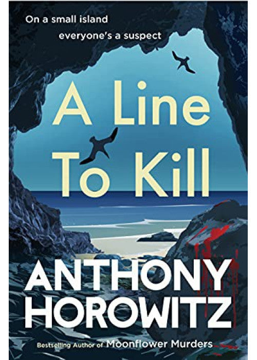 A Line to Kill: a locked room mystery from the Sunday Times bestselling author: 3 (Hawthorne, 3)
