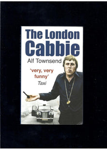 The London Cabbie: A Life's Knowledge