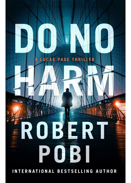 Do No Harm: the brand new action FBI thriller featuring astrophysicist Dr Lucas Page for 2022