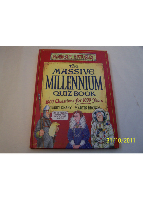 The Massive Millennium Quiz Book (Horrible Histories Novelty S.)