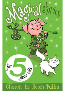 Magical Stories for 5 Year Olds (Macmillan Children's Books Story Collections, 10)