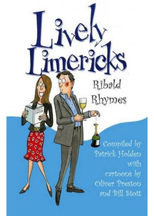 Lively Limericks: Ribald Rhymes