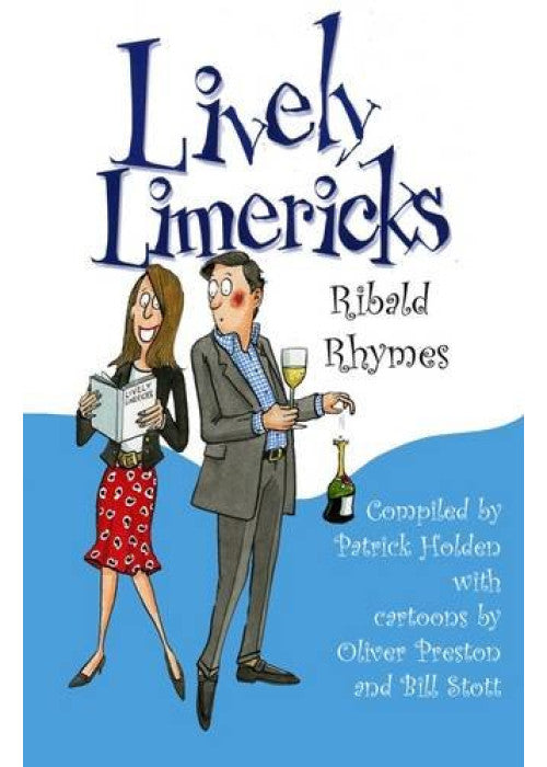 Lively Limericks: Ribald Rhymes