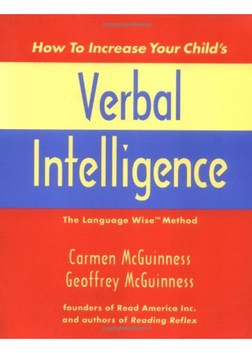 How to Increase Your Child's Verbal Intelligence: The Language Wise Method