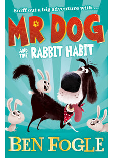 Mr Dog and the Rabbit Habit